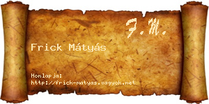 Frick Mátyás névjegykártya